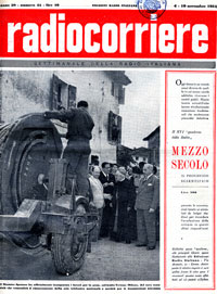 copertina Radiocorriere n.45, 1951. Il Ministro Spataro inaugura i lavori per la posa dei cavi che serviranno per le trasmissioni televisive anno 1951